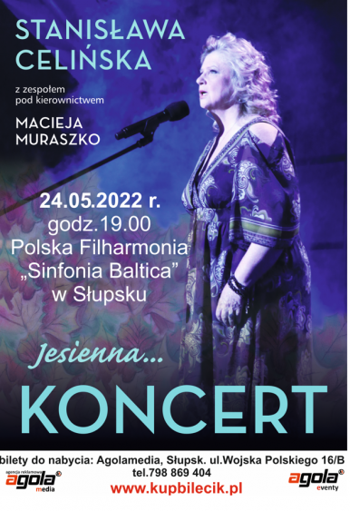 Na zdjęciu widzimy plakat z danymi informacyjnymi jak w treści artykułu oraz postać Stanisławy Celińskiej